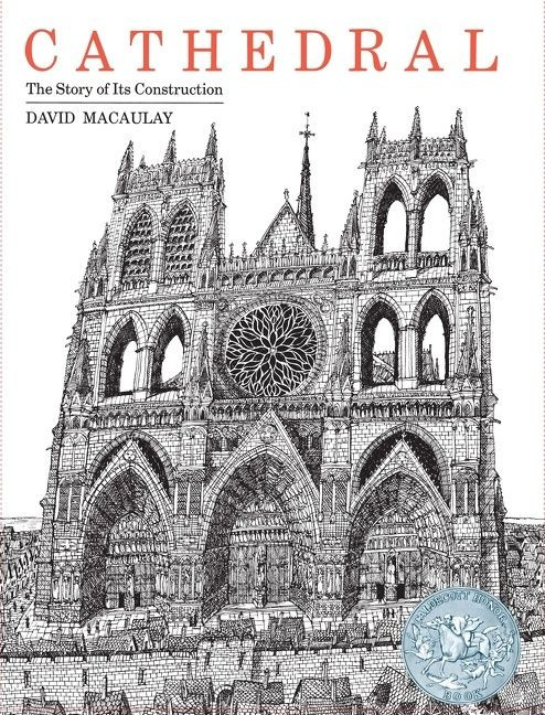 Cathedral: By the Author of The Way Things Work book cover by David Macaulay