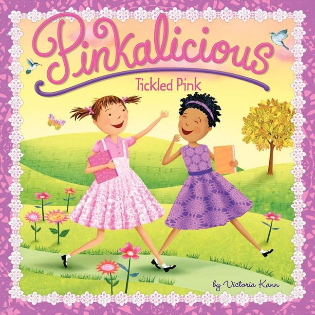 Pinkalicious: Tickled Pink (Pinkalicious) book cover by Victoria Kann