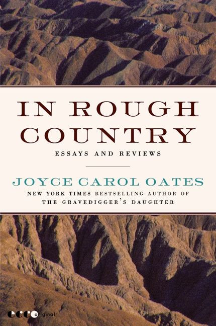 In Rough Country: Essays and Reviews book cover by Joyce Carol Oates