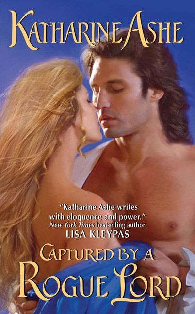 Captured By a Rogue Lord (Rogues of the Sea #2) book cover by Katharine Ashe