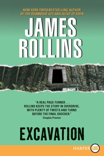 Excavation: A Novel book cover by James Rollins