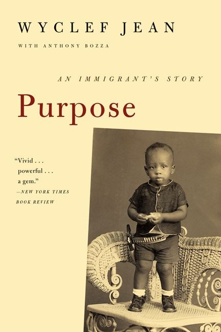 Purpose: An Immigrant's Story book cover by Wyclef Jean, Anthony Bozza