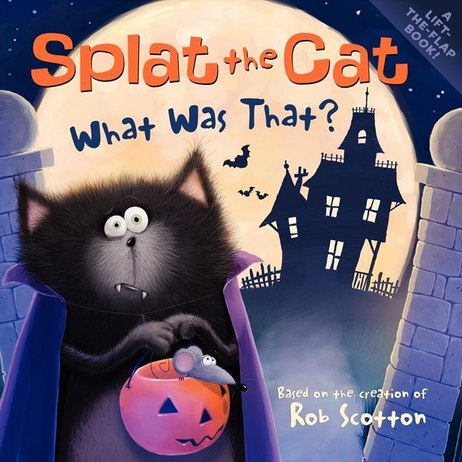 Splat the Cat: What Was That? (Splat the Cat #32) book cover by Rob Scotton