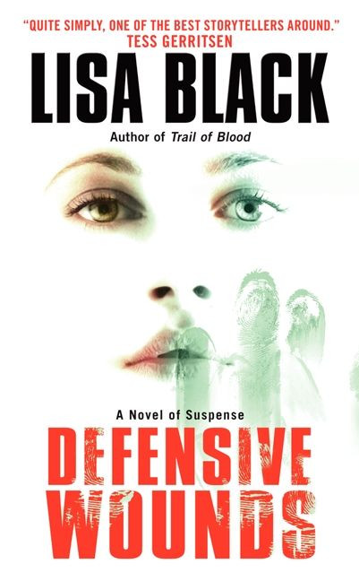 Defensive Wounds: A Novel of Suspense (Theresa MacLean Novels #4) book cover by Lisa Black