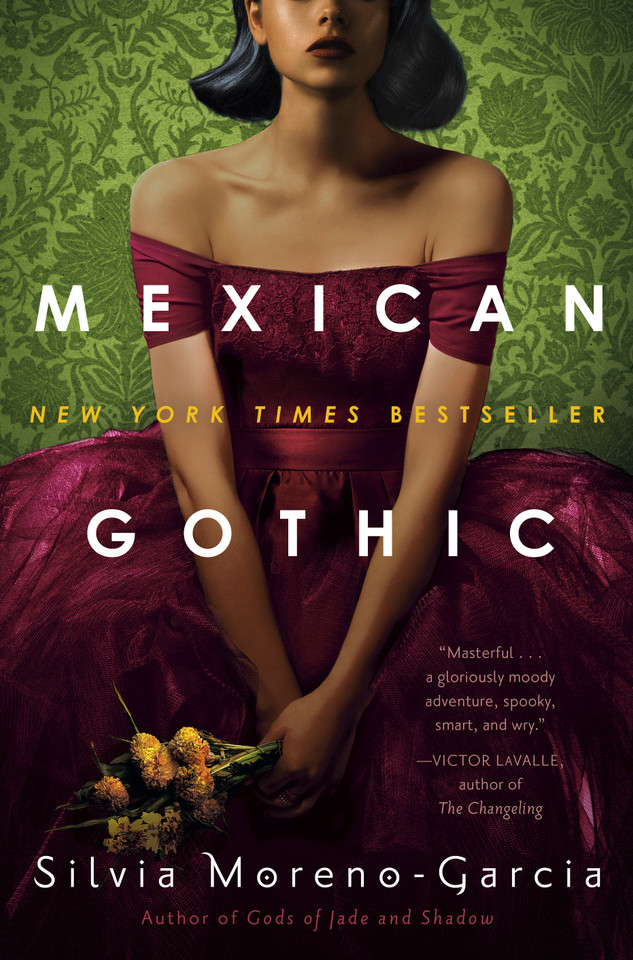 Mexican Gothic book cover by Silvia Moreno-Garcia