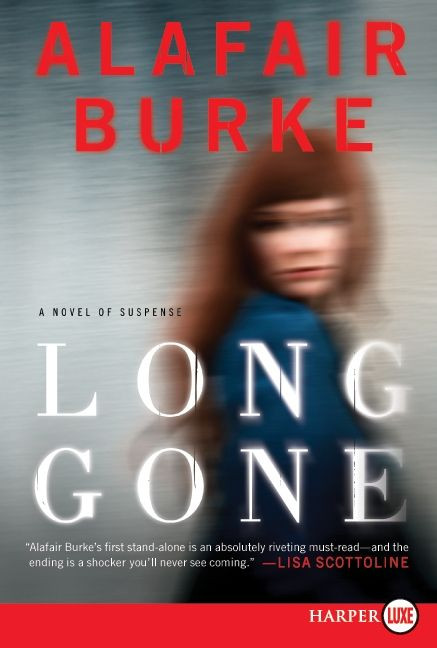Long Gone: A Novel book cover by Alafair Burke