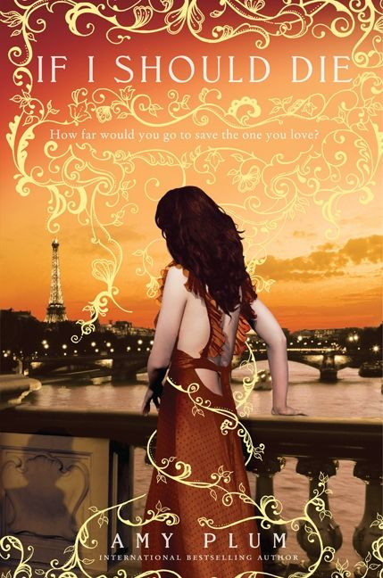 If I Should Die (Die for Me #3) book cover by Amy Plum