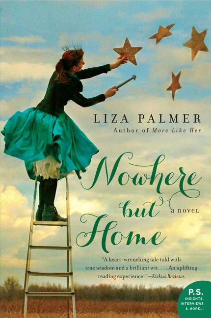 Nowhere but Home: A Novel book cover by Liza Palmer