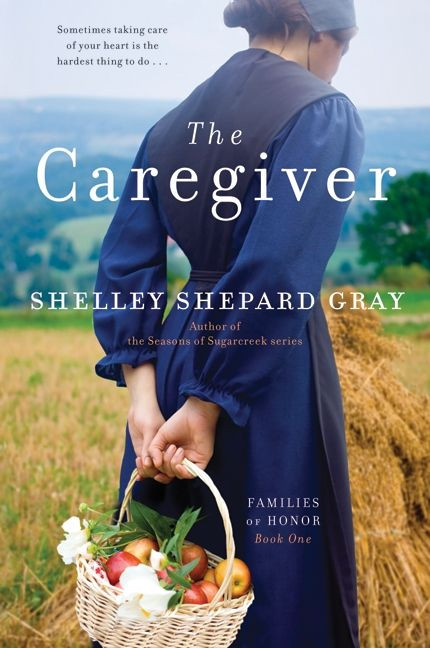 The Caregiver: Families of Honor, Book One (Families of Honor #1) book cover by Shelley Shepard Gray