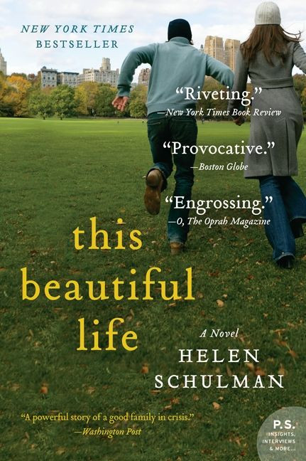 This Beautiful Life: A Novel book cover by Helen Schulman