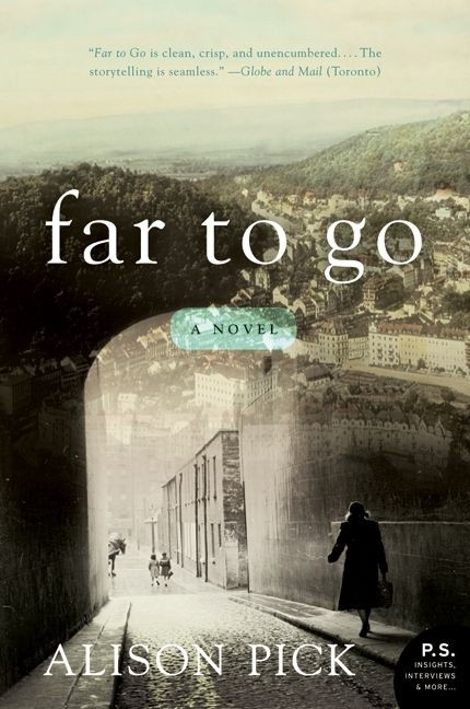 Far to Go: A Novel book cover by Alison Pick
