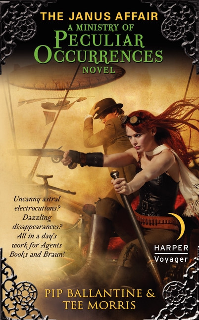 The Janus Affair: A Ministry of Peculiar Occurrences Novel (Ministry of Peculiar Occurrences Series #2) book cover by Pip Ballantine, Tee Morris