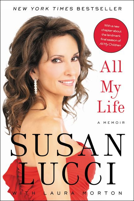 All My Life: A Memoir book cover by Susan Lucci