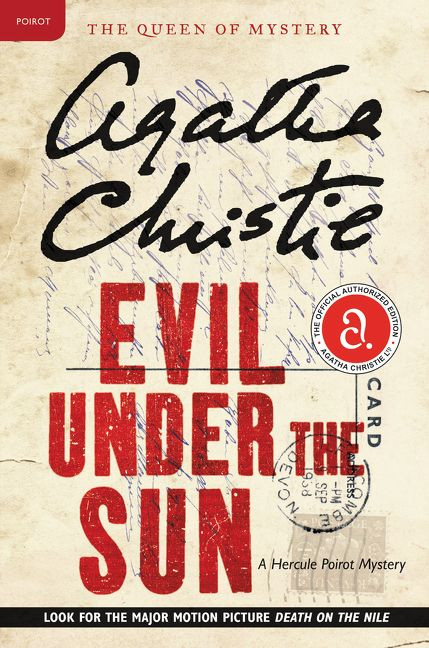 Evil Under the Sun: A Hercule Poirot Mystery: The Official Authorized Edition (Hercule Poirot Mysteries #22) book cover by Agatha Christie