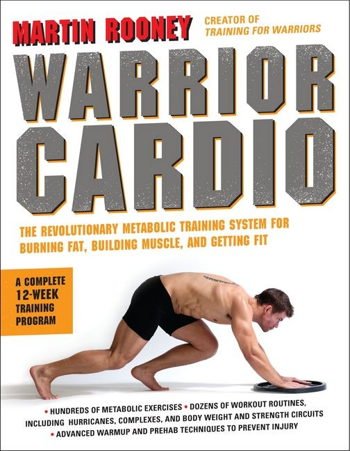 Warrior Cardio: The Revolutionary Metabolic Training System for Burning Fat, Building Muscle, and Getting Fit book cover by Martin Rooney