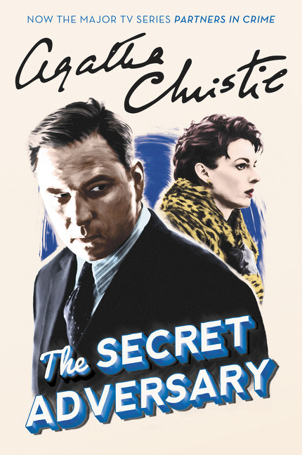 The Secret Adversary: A Tommy and Tuppence Mystery (Tommy & Tuppence Mysteries #1) book cover by Agatha Christie
