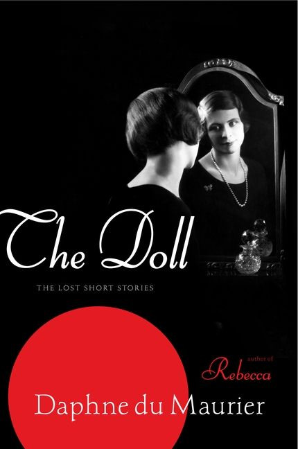 The Doll: The Lost Short Stories book cover by Daphne du Maurier