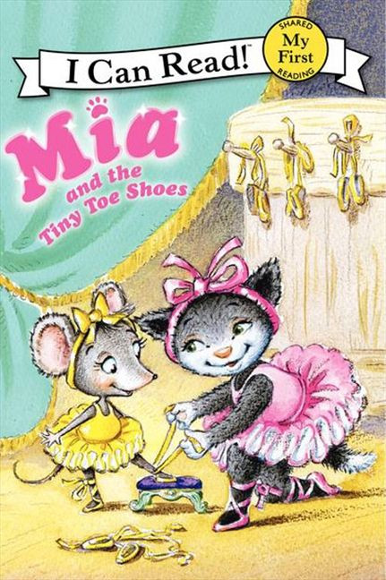 Mia and the Tiny Toe Shoes (My First I Can Read) book cover by Robin Farley