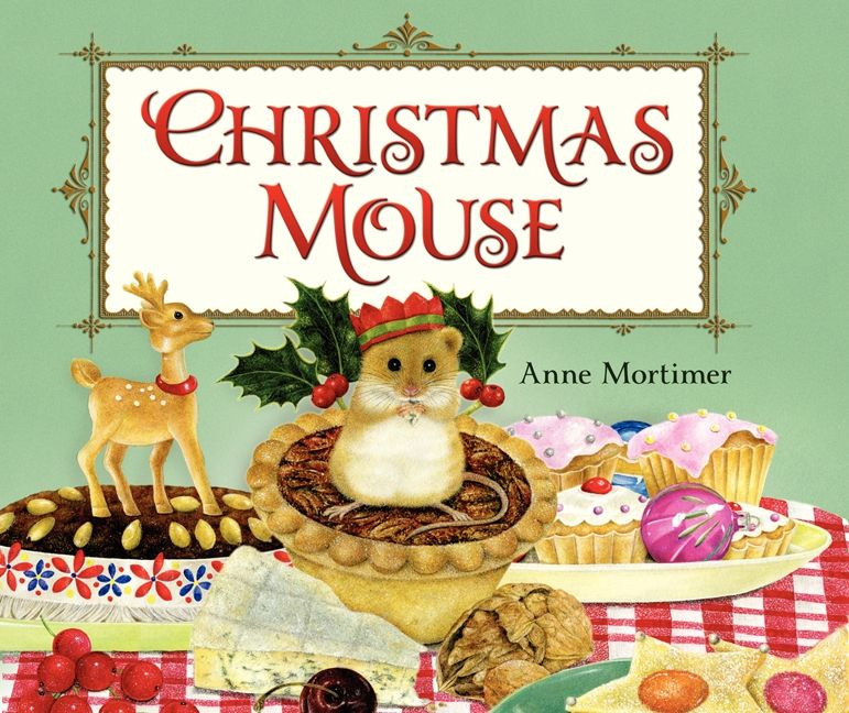 Christmas Mouse: A Christmas Holiday Book for Kids book cover by Anne Mortimer