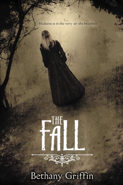 The Fall book cover by Bethany Griffin