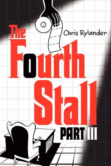 The Fourth Stall Part III (Fourth Stall #3) book cover by Chris Rylander
