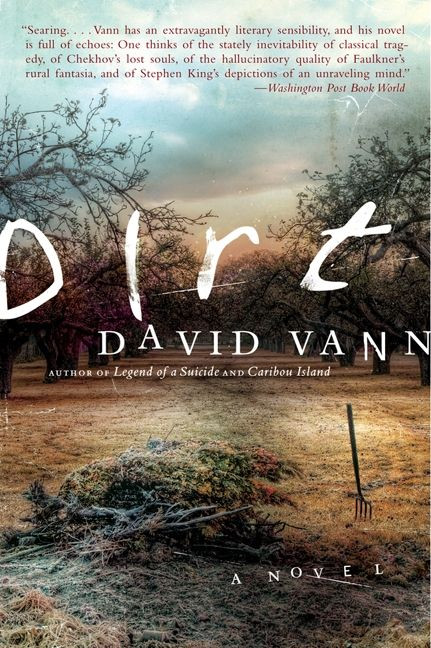 Dirt: A Novel book cover by David Vann