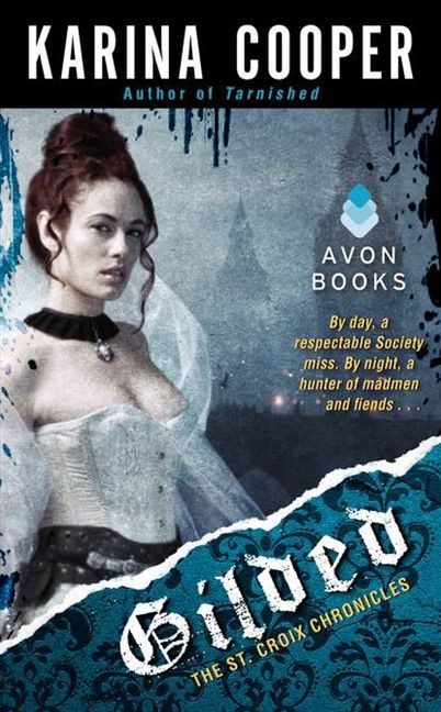 Gilded: The St. Croix Chronicles book cover by Karina Cooper