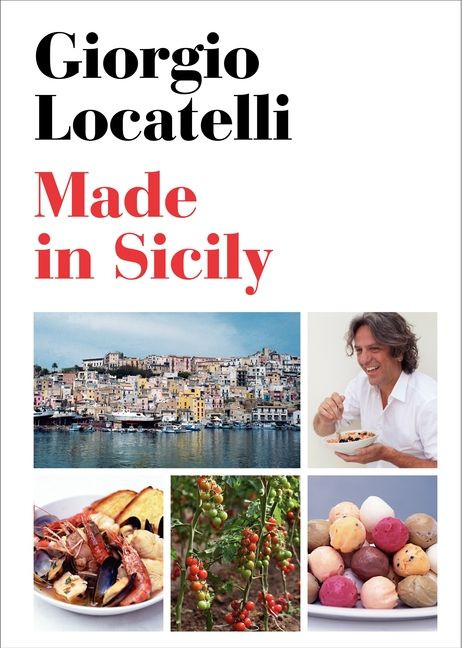 Made in Sicily book cover by Giorgio Locatelli