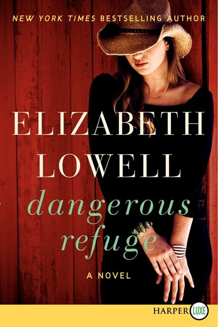 Dangerous Refuge: A Novel book cover by Elizabeth Lowell