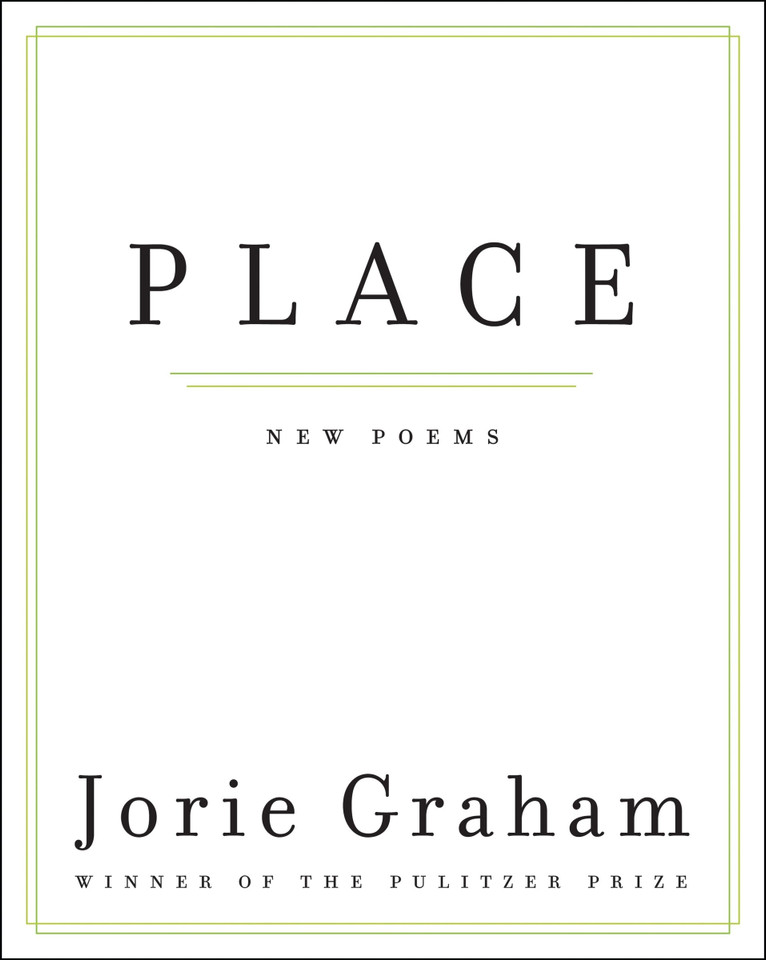 Place: New Poems book cover by Jorie Graham