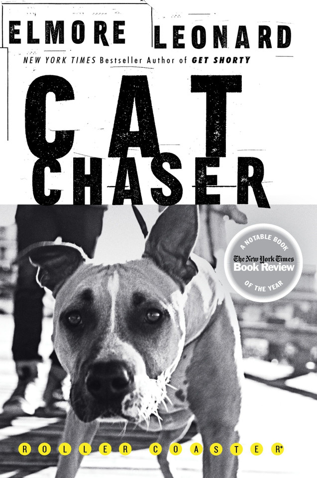 Cat Chaser: A Novel book cover by Elmore Leonard