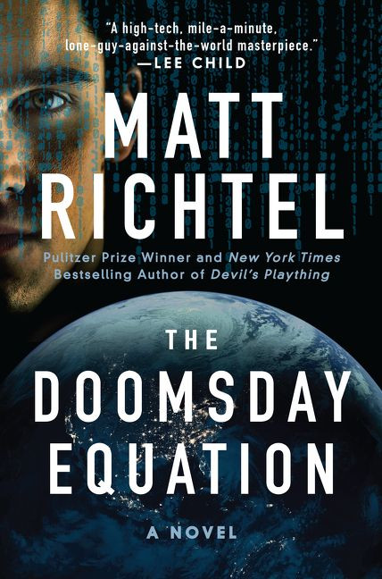 The Doomsday Equation: A Novel book cover by Matt Richtel