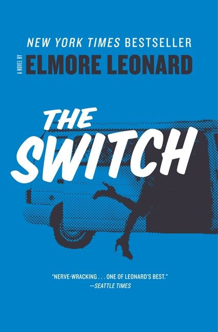 The Switch: A Novel book cover by Elmore Leonard