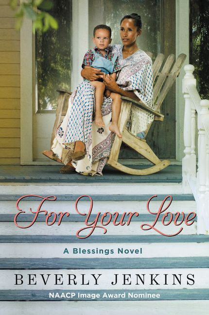For Your Love: A Blessings Novel (Blessings #6) book cover by Beverly Jenkins