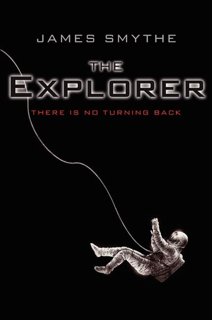The Explorer book cover by James Smythe