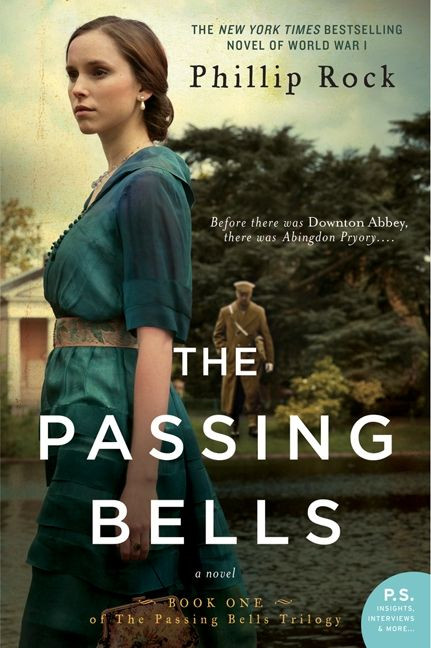 The Passing Bells: A Novel book cover by Phillip Rock