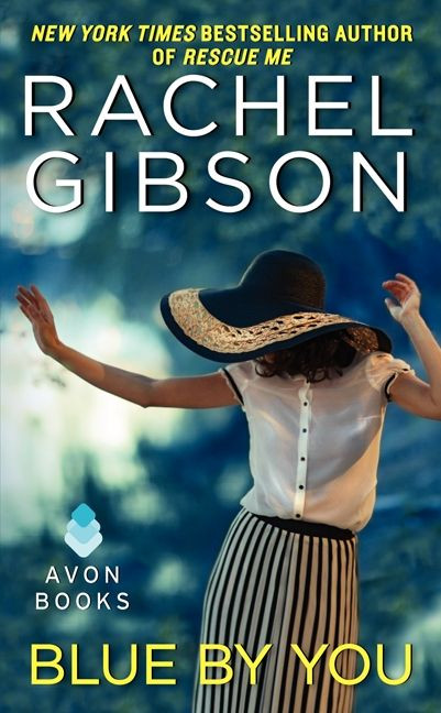 Blue By You book cover by Rachel Gibson
