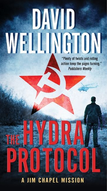 The Hydra Protocol: A Jim Chapel Mission (Jim Chapel Missions #5) book cover by David Wellington