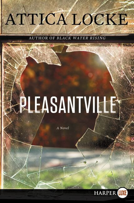 Pleasantville (Jay Porter Series #2) book cover by Attica Locke