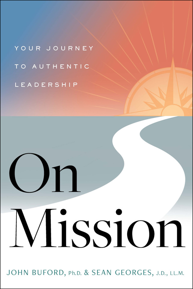 On Mission: Your Journey to Authentic Leadership book cover by John Buford, Sean Georges