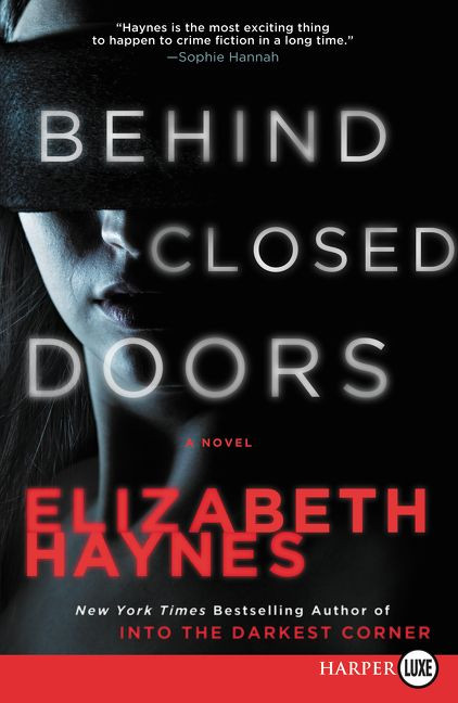 Behind Closed Doors: A Novel (Briarstone #2) book cover by Elizabeth Haynes