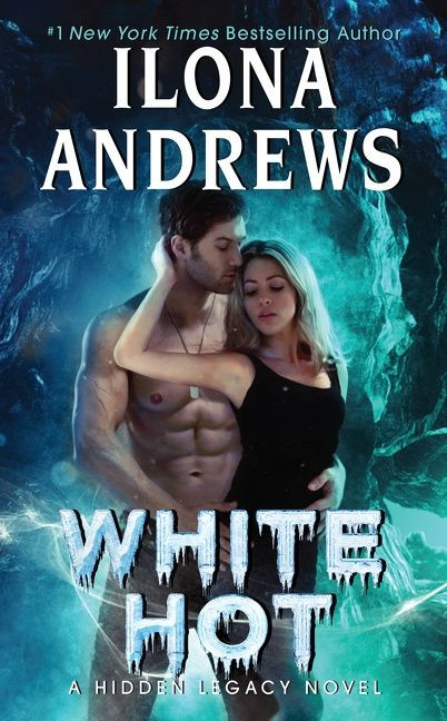 White Hot: A Hidden Legacy Novel (Hidden Legacy) book cover by Ilona Andrews