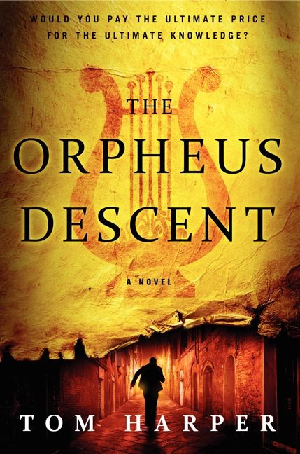 The Orpheus Descent: A Novel book cover by Tom Harper