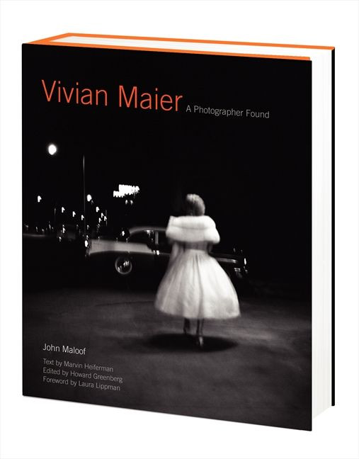 Vivian Maier: A Photographer Found book cover by John Maloof