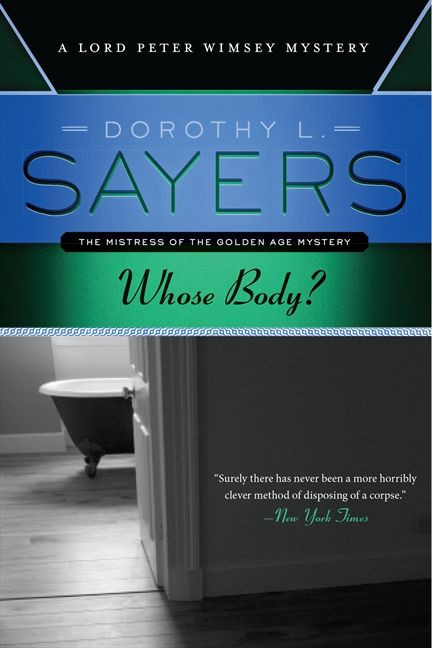 Whose Body: A Lord Peter Wimsey Mystery book cover by Dorothy L. Sayers