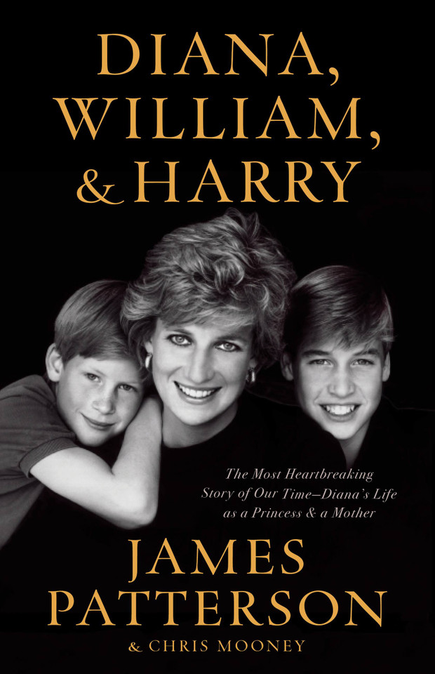 Diana, William, and Harry: The Heartbreaking Story of a Princess and Mother book cover by Chris Mooney, James Patterson