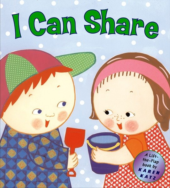I Can Share: A Lift-the-Flap Book book cover by Karen Katz