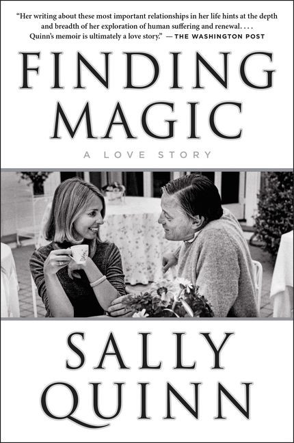 Finding Magic: A Love Story book cover by Sally Quinn