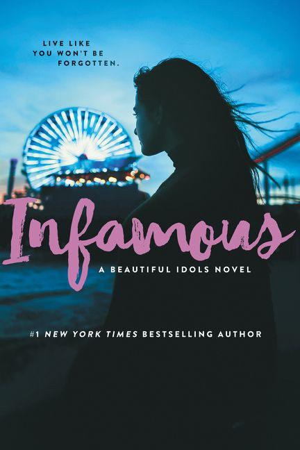 Infamous (Beautiful Idols #3) book cover by Alyson Noel