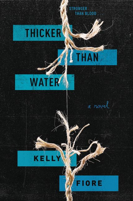 Thicker Than Water book cover by Kelly Fiore